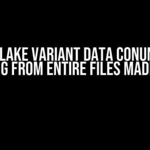 Snowflake Variant Data Conundrum: Reading from Entire Files Made Easy!