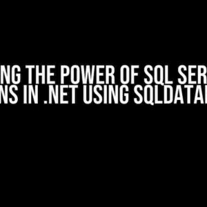 Unlocking the Power of SQL Server XML Columns in .NET using SqlDataReader